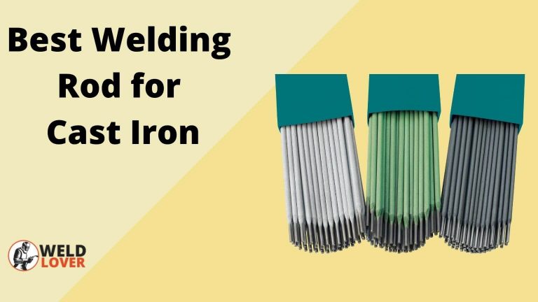 Best Welding Rod for Cast Iron